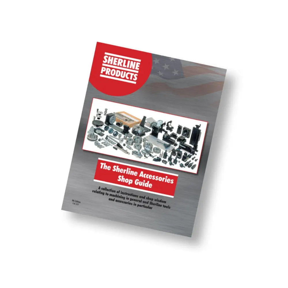 Sherline Shop Guide Book